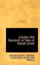 Leszko the Bastard