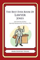 The Best Ever Book of Lawyer Jokes