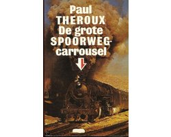 De grote spoorwegcarrousel