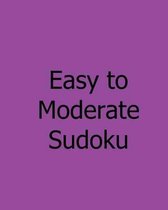 Easy to Moderate Sudoku