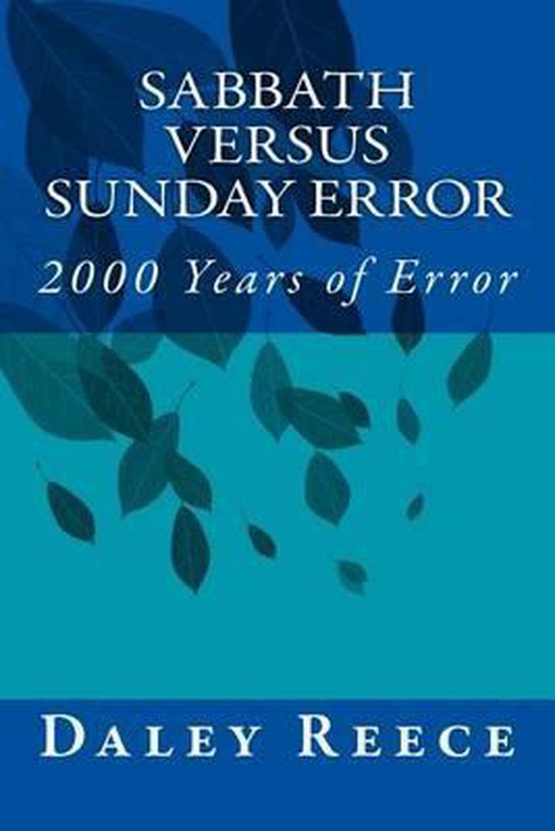 Sabbath Versus Sunday Error van Daley R Reece