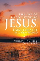 The Joy of Encountering Jesus: