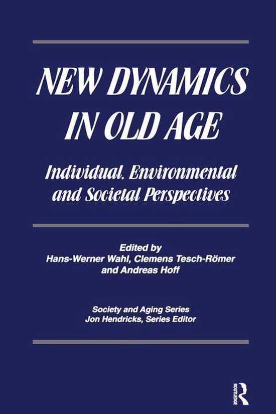 New Dynamics in Old Age - cover