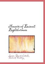 Memoirs of Eminent Englishwomen