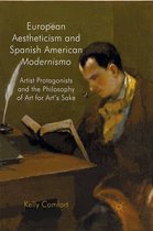 European Aestheticism and Spanish American Modernismo