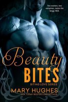 Biting Love Series 6 - Beauty Bites