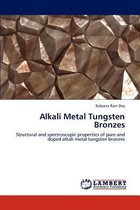 Alkali Metal Tungsten Bronzes