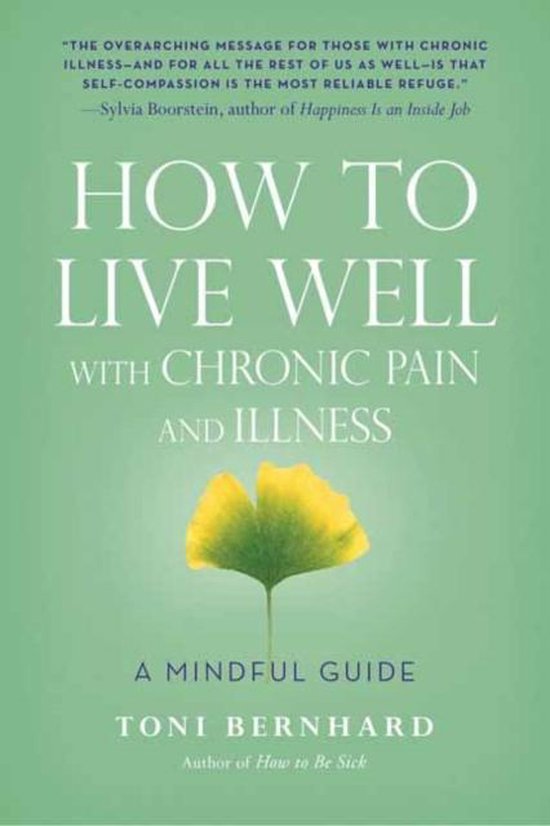How To Live Well With Chronic Pain & Ill - cover