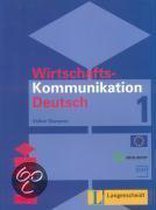 Wirtschaftskommunikation Deutsch - Level 10