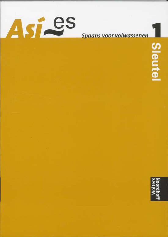 Cover van het boek 'Asi es / 1 / deel Sleutel / druk 1' van M. van der Linden en Linden van der