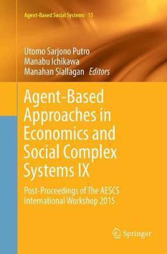 Agent-Based Social Systems15- Agent-Based Approaches in Econ ... - cover