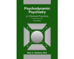 Psychodynamic Psychiatry | 9781585624430 | Gleno Gabbard | Boeken | bol Psychodynamic Psychiatry | 9781585624430 | Gleno Gabbard | Boeken | bol