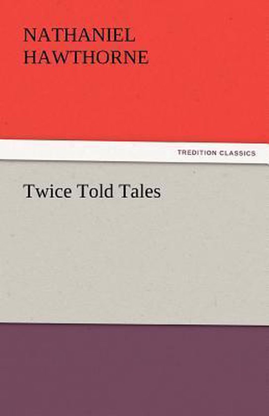 Twice Told Tales
