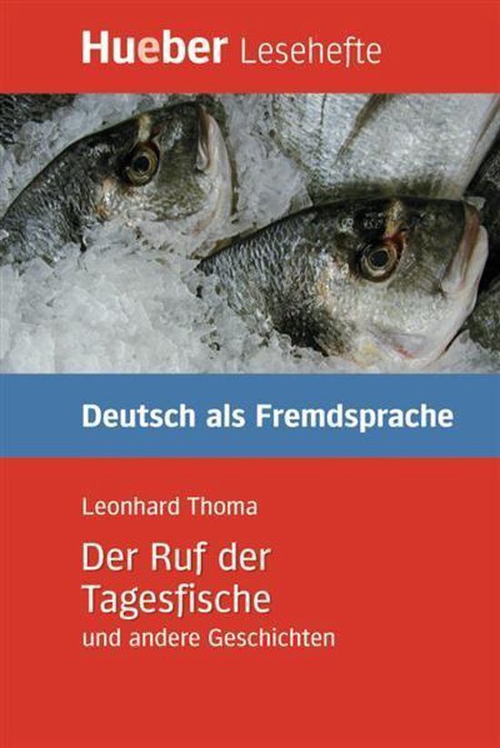 Der Ruf der Tagesfische und andere Geschichten
