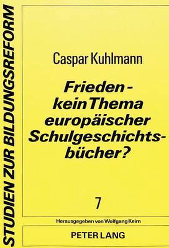 Frieden - Kein Thema Europaeischer Schulgeschichtsbuecher? - cover