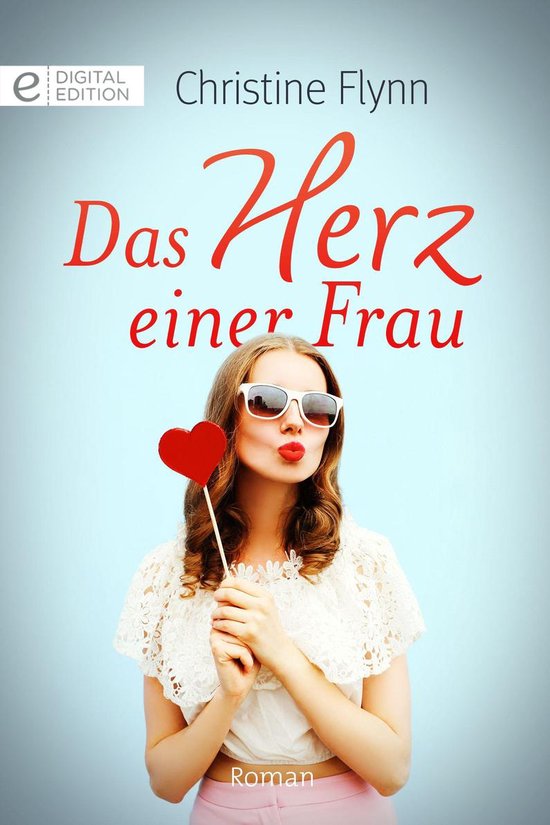Digital Edition Das Herz einer Frau (ebook), Christine Flynn
