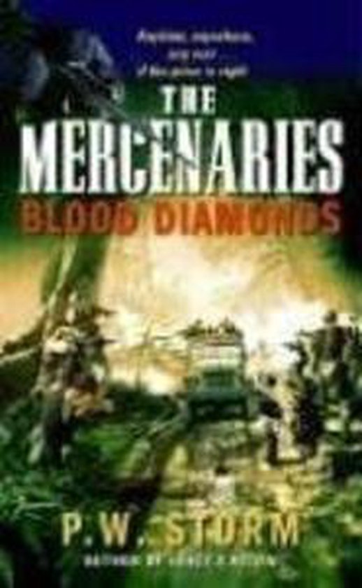 The Mercenaries 1 - The Mercenaries: Blood Diamonds - cover