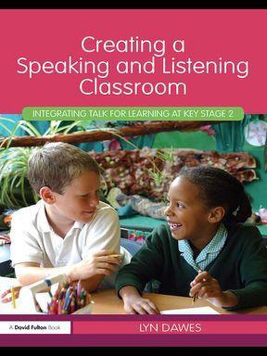 Creating a Speaking and Listening Classroom - cover