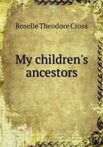 My children's ancestors