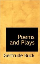 Poems and Plays