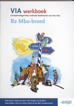 VIA / B2 Mbo-breed / deel Werkboek