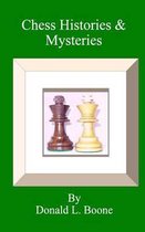 Chess Histories & Mysteries