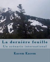 La Derni re Feuille