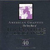 American Graffiti: The Very Best Of The Platters & Doo Wop