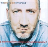 The Best Of Pete Townshend: Coolwalkingsmoothtalkingstraightfirestoking
