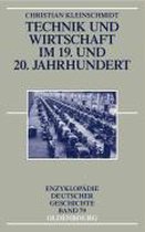 Enzyklop�die Deutscher Geschichte- Technik Und Wirtschaft Im 19. Und 20. Jahrhundert