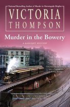 A Gaslight Mystery 20 - Murder in the Bowery