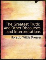 The Greatest Truth