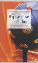Bij Lao Tsé Op De Thee