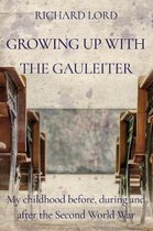 Growing up with the Gauleiter