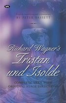 Richard Wagner's Tristan und Isolde