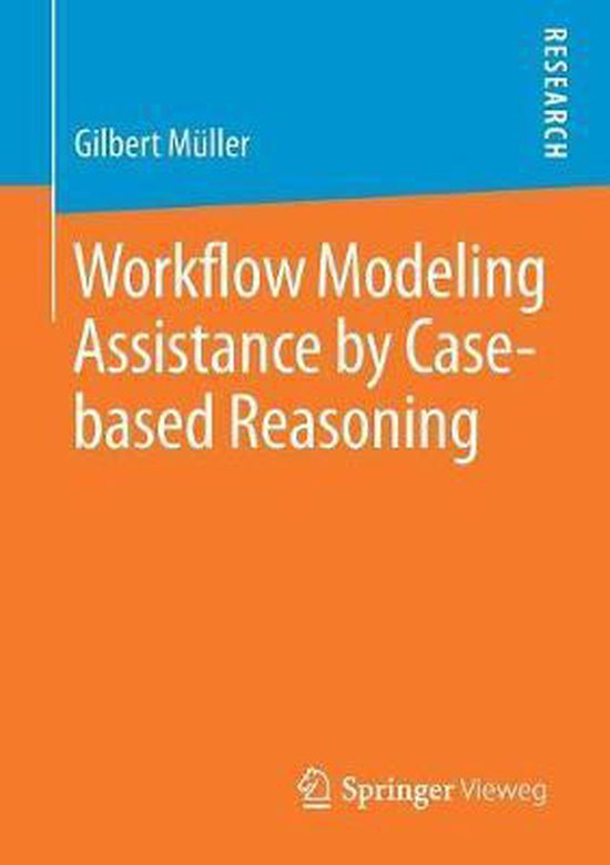 Workflow Modeling Assistance by Case-based Reasoning
