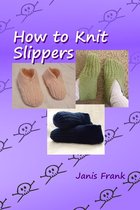 How to Knit Slippers
