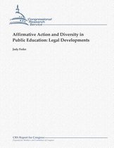 Affirmative Action and Diversity in Public Education