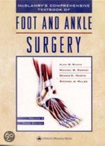 Mcglamry'S Comprehensive Textbook Of Foot And Ankle Surgery