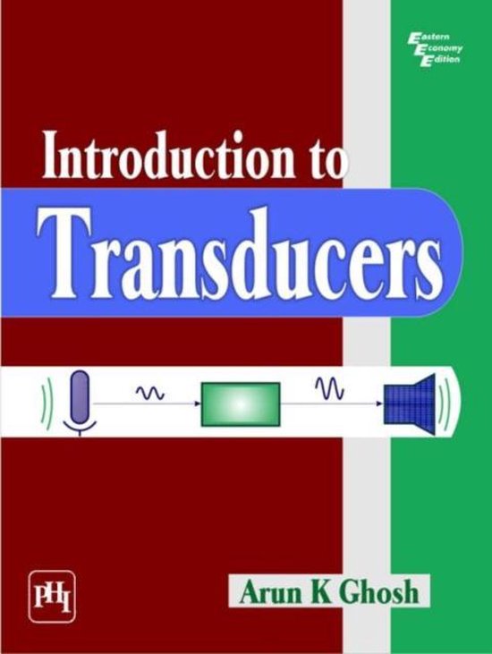 Introduction to Transducers 9788120350397 Arun K. Ghosh Boeken