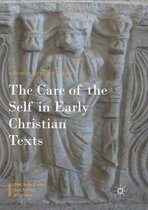 The Bible and Cultural Studies-The Care of the Self in Early Christian Texts