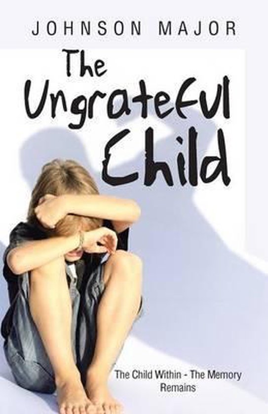 The Ungrateful Child - cover