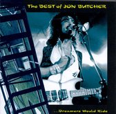 Best of Jon Butcher: Dreamers Would Ride