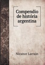 Compendio de historia argentina