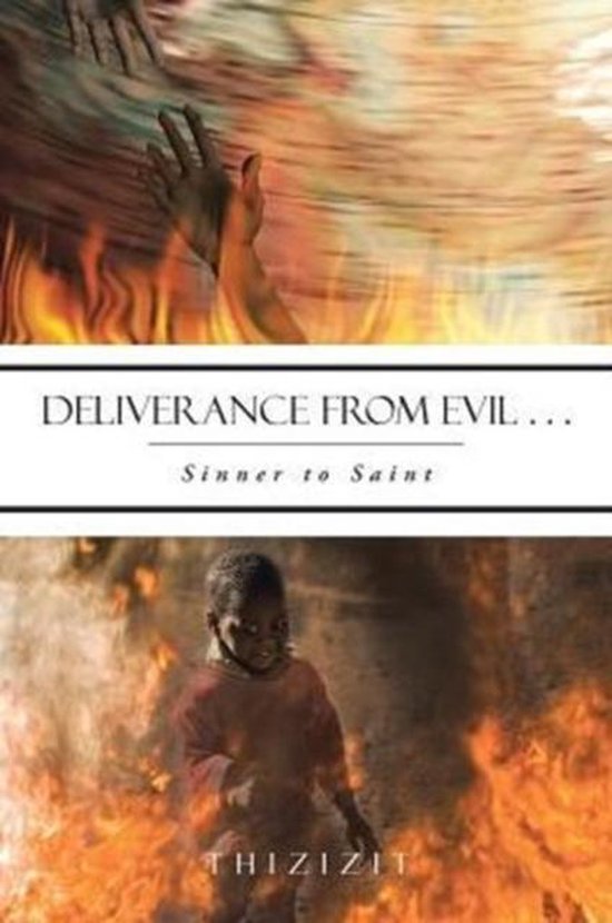 Deliverance from Evil . . . 9781496960467 Thizizit Boeken