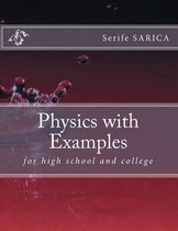 Physics with Examples