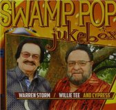 Warren Storm & Cypress Willie Tee - Swamp Pop Jukebox (CD)