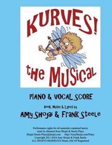 Kurves, The Musical: Piano & Vocal Score