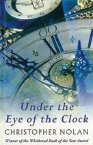 Under The Eye Of The Clock