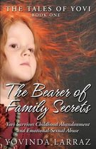 The Bearer of Family Secrets